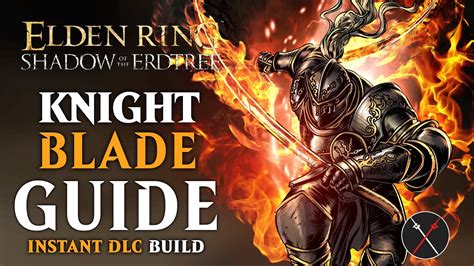 Elden Ring Backhand Blade Build – Knight Blade Guide (Shadow of the Erdtree Build)