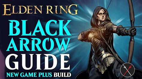 Elden Ring Barrage Bow Build Guide – Black Arrow