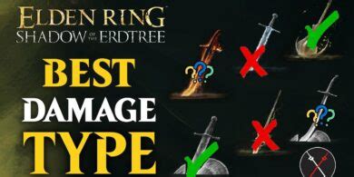 Elden Ring Best Damage Type for Shadow of the Erdtree