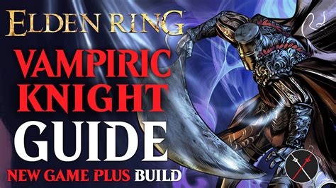 Elden Ring Butchering Knife Build Guide – Vampiric Knight