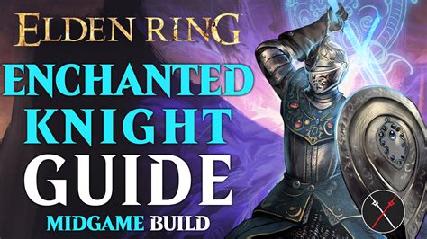 Elden Ring Carian Slicer Build Guide – Enchanted Knight