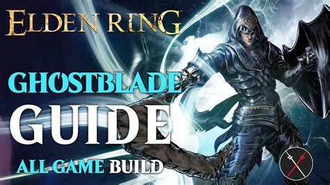 Elden Ring Death’s Poker Build Guide – Ghostblade