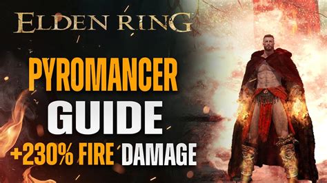 Elden Ring Pyromancer Build Guide