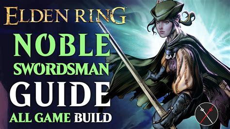 Elden Ring Straight Sword Build – Noble Swordsman Guide