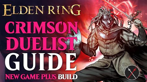 Elden Ring Thrusting Sword Build Guide – Crimson Duelist