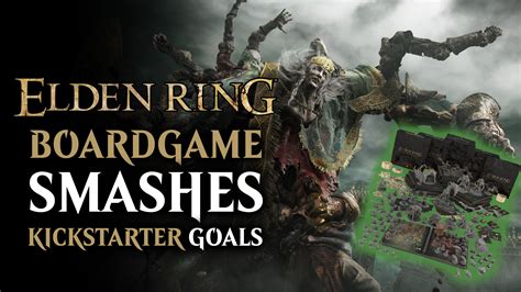 Elden Ring the Board Game Utterly Smashes Its Kickstarter Goals