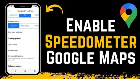 Enable Speedometer in Google Maps