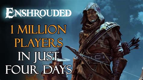 Enshrouded Gains 1 Million Players in Early Access in Just Four Days