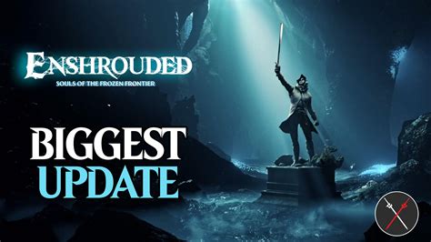 Enshrouded Receives Its Fourth Major Update