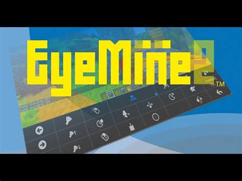 EyeMine V2: Play Minecraft with Eyes!
