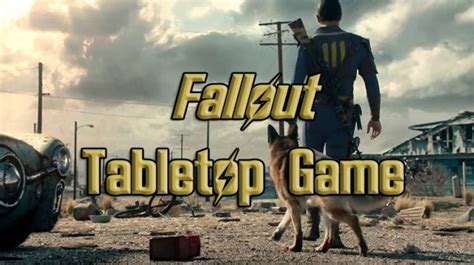 Fallout Is Getting an Official Tabletop Game