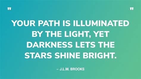 Finding your path in the darkness