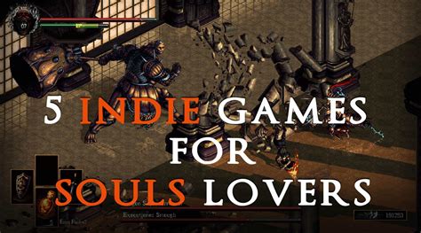 Five Indie Games for Souls Lovers