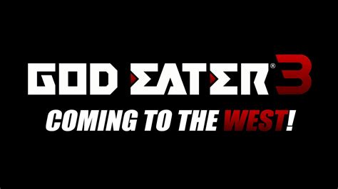 GOD EATER 3 Announced For The West!