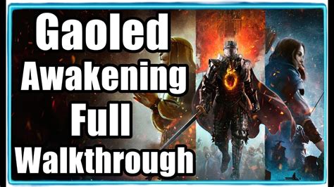 Gaoled Awakening quest walkthrough