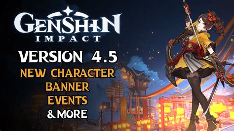 Genshin Impact Unveils  Version 4.5 – New Banner, Codes, Events & More