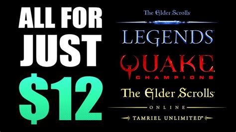 Get Elder Scrolls Online: Tamriel UNL, TES: Legends & Quake Champions For Only $12!