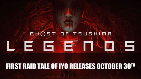 Ghost of Tsushima: Legends First Raid Tale of Iyo Releases October 30th