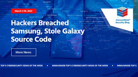 Hackers Stole Samsung Source Codes: Details