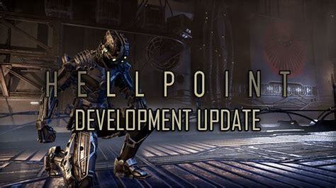 Hellpoint Development Update