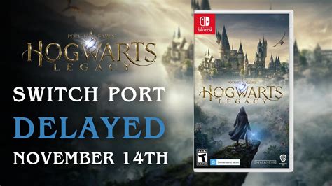 Hogwarts Legacy Switch Port Pushed to November Release