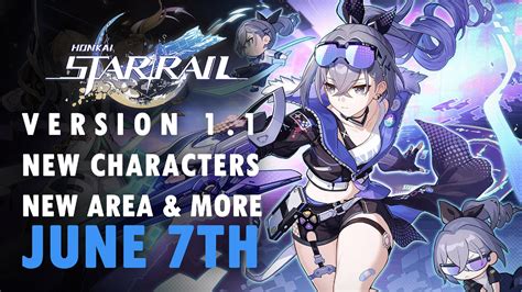 Honkai Star Rail 1.1 Update Launches June 7th Adding Silver Wolf and Luocha Plus Events
