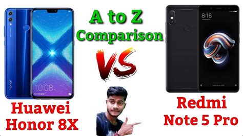 Honor 8X vs Redmi Note 5 Pro: Specifications