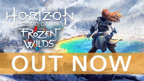 Horizon Zero Dawn: The Frozen Wilds DLC Out Now!