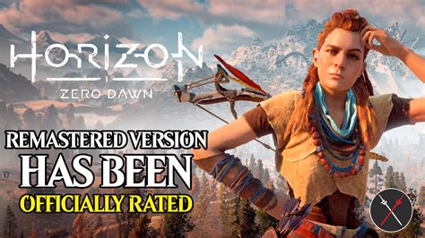 Horizon Zero Dawn Remastered Has Been Officially Rated