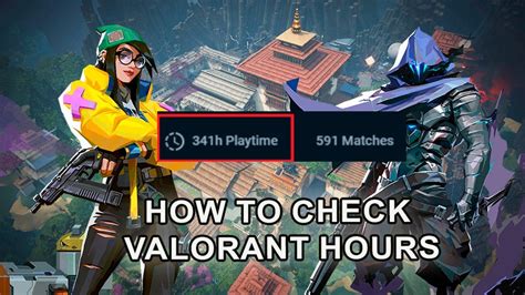 How to Check Your Valorant Hours