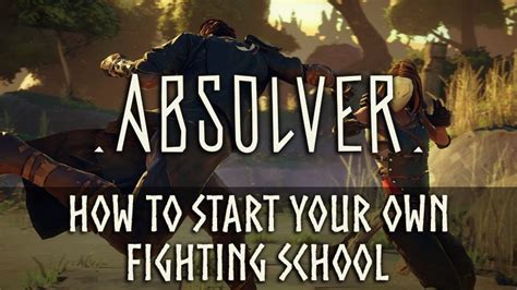 How to Create Your Own Fighting School in Absolver