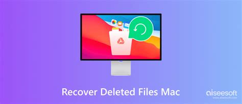 How to Recover Deleted Files on Mac with Ease