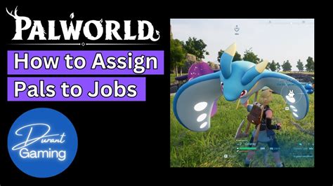 How to assign jobs to Pals in Palworld