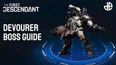How to beat the Devourer boss fight in The First Descendant