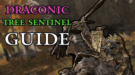 How to beat the Draconic Tree Sentinel: tops tips for success
