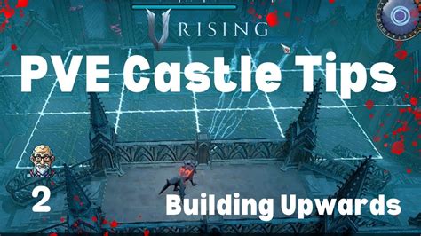 How to build a castle in V Rising