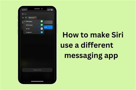 How to change Siri’s default messaging app