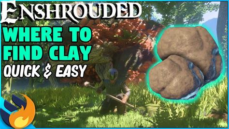How to find clay in Enshrouded