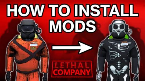 How to get Lethal Company mods