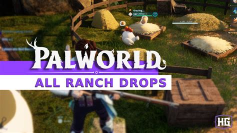 How to get Palworld Ranch Drops