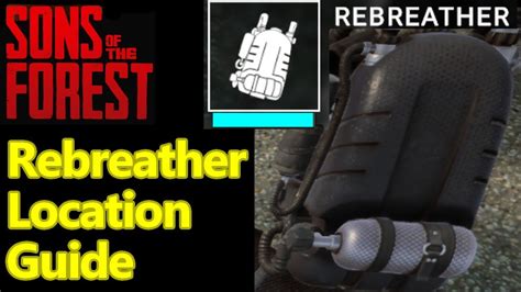How to get the Rebreather in Sons Of The Forest
