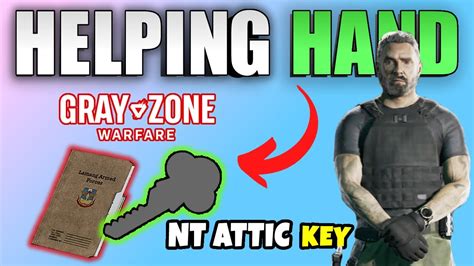 How to get the attic key in Gray Zone Warfare