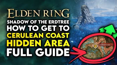 How to get to Cerulean Coast in Shadow Of The Erdtree