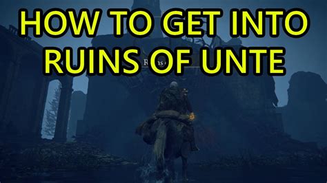 How to get to the Ruins Of Unte