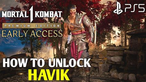 How to get unlock Havik in MK1