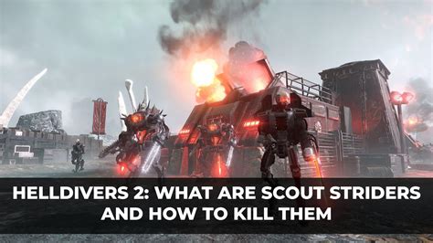 How to kill Scout Striders in Helldivers 2