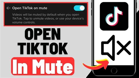 How to open TikTok on mute