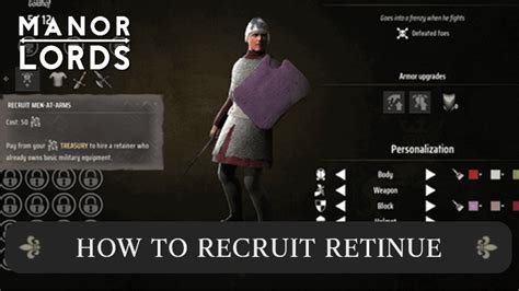 How to recruit and increase Retinue in Manor Lords