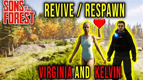 How to revive Virginia and Kelvin in Sons Of The Forest