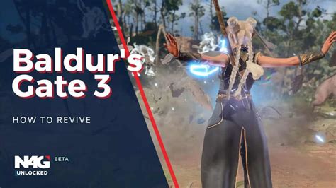 How to revive characters in Baldur&rsquo;s Gate 3